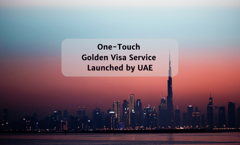 UAE Rolls Out New 'One-Touch' Golden Visa Service